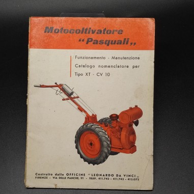 Manuale Motocoltivatore Pasquali, Officine Leonardo da Vinci, 1960