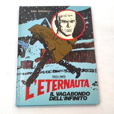 Fumetto L'Eternauta parte Terza 1985 Eura Editoriale