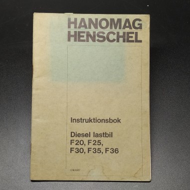 Manuale - Instruktionbok Hanomag Henschel diesel lastbil, 1969 in svedese