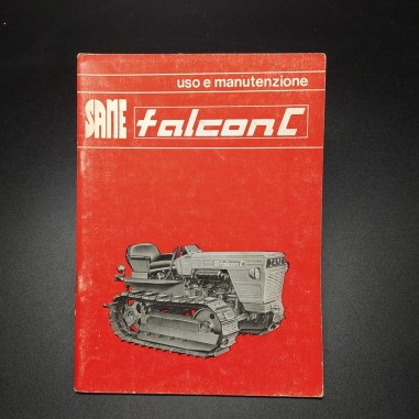 Istruzioni per l'uso e la manutenzione trattori Same Falcon C, 1977. Buono