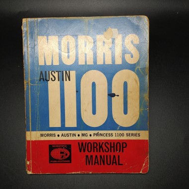 Manuale d'officina - Workshop manual Morris Austin 1100, 1965. Ingiallimento