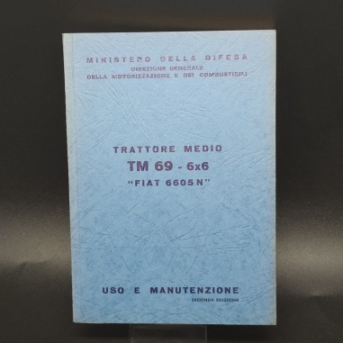 Manuale uso e manutenzione Trattore medio TM69-6x6 "Fiat 6605N",Ministero difesa