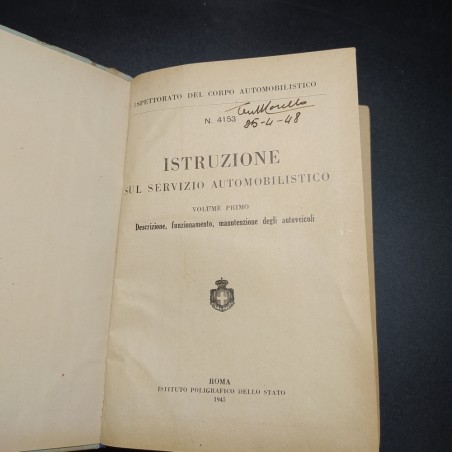 Libro Istruzione sul servizio automobilistico vol.1, Ispettorato, 1945. Spellato