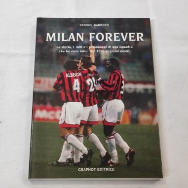 Sergio Barbero Milan Forever Graphot Editrice