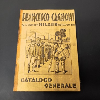 Catalogo Generale Giocattoli Francesco Cagnoni Milano 1928 ristampa anastatica