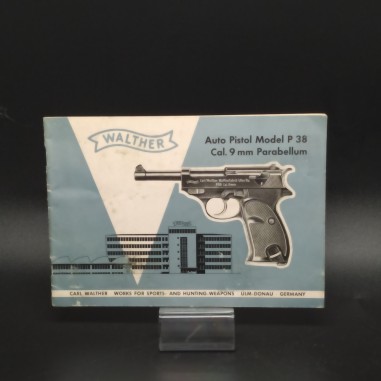 Manuale istruzioni Auto Pistol Model P38 Col. 9 mm Parabellum Walther