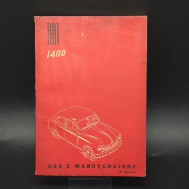 Libretto Uso e manutenzione Fiat 1400 3° edizione stampato 03449 - X 1950 - 8000