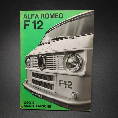 Libretto uso e manutenzione furgone Alfa Romeo F12 stampato 156 3/67 - 6000