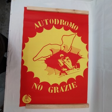 Manifesto Partito Radicale Autodromo NO Grazie Imola 1980