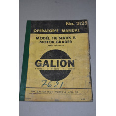 GALION MODEL 118 SERIES B MOTOR GRADER 2125 6/66 OPERATOR'S MANUAL - MEDIOCRE