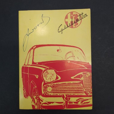 Uso e manutenzione Alfa Giulietta appartenuto al pilota Guidotti con autografo