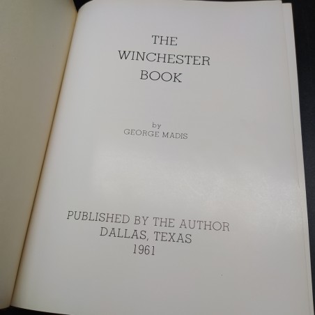 Libro The Winchester Book George Madis 1961 - Copertina rigida