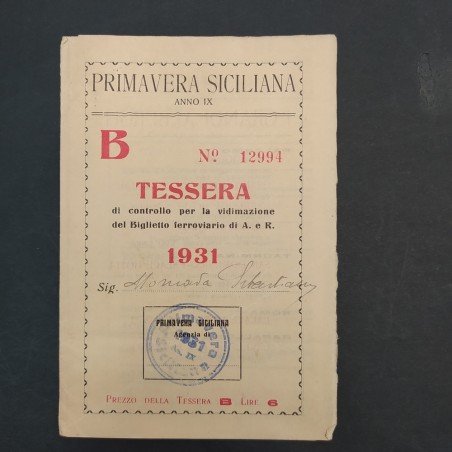 Lotto di 2 tessere ferroviarie Primavera siciliana 1927 e 1931