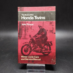 The Book of the Honda Twins John Thorpe Motro Cycle Care and service manual 2