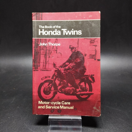 The Book of the Honda Twins John Thorpe Motro Cycle Care and service manual