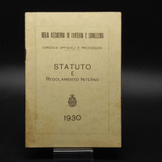 Regia Accademia di Fanteria e Cavalleria Statuto e regolamento interno 1930