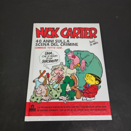 Nick Carter 40 Anni Sulla Scena Del Crimine, Salani 2013