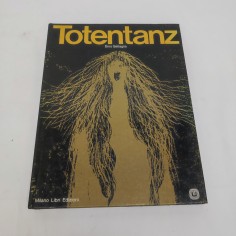 Dino Battaglia Totentanz, Milano Libri 1972