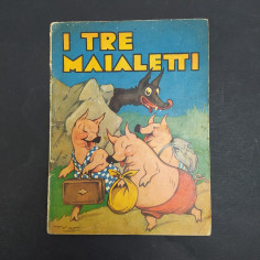 Libro illustrato di favole per bambini I tre maialetti, ed. SACSE 1939. Strappi