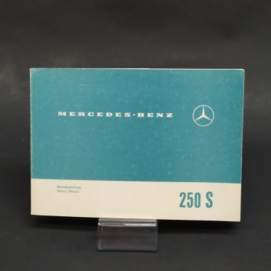 Libretto Betriebsanleitung Mercedes Benz 250 S in tedesco e inglese, 1967