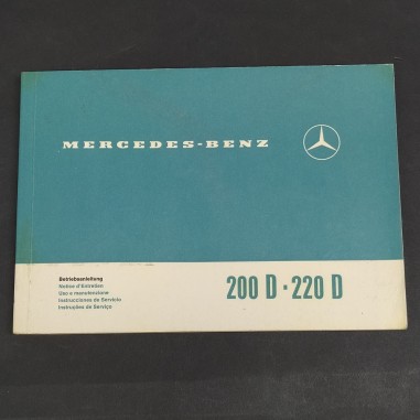 Libretto auto Mercedes Benz 200 D-220 D multilingue, 1971. Ingrigimento