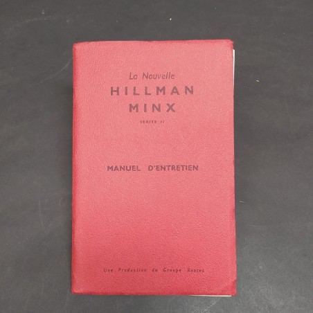 Libretto Manuel d'entretien Hillman Minx Series II in francese, 1957. Macchie