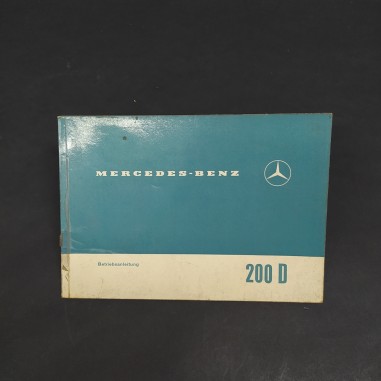Libretto Betriebsanleitung auto Mercedes Benz 200 D in tedesco, 1965. Macchie
