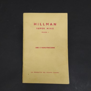 Libretto Uso e manutenzione Hillman Super Minx, Mark I, 1961. Segni a penna