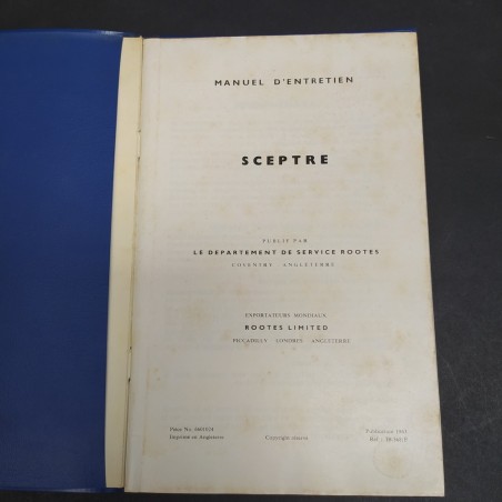 Libretto Manuel d'entretien vetture The Sceptre in francese, 1963. Fioritura