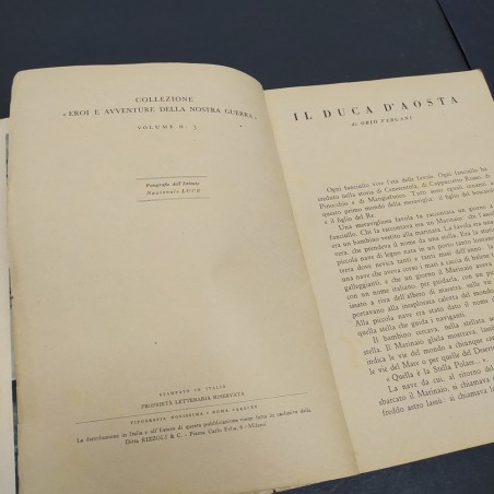 Libro Il Duca D'Aosta Eroi e avventure della nostra guerra di Orio Vergani