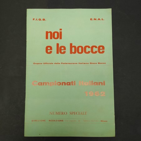2 numeri rivista Bocce Sport e Noi e le Bocce numero speciale campionati 1962