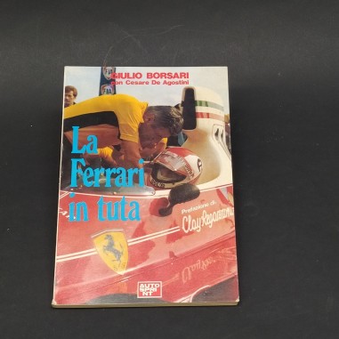 Libro La Ferrari in tuta, Giulio Borsari, Autosprint 1980, copertina morbida