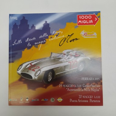 Pubblicazione 1000 miglia - Sulle strade della storia, autografo Moss. Buono