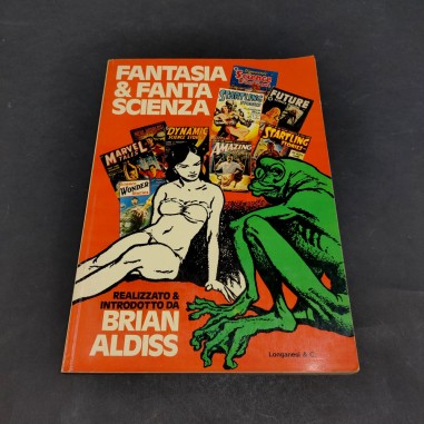 Libro Fantasia & Fantascienza di Brian Aldiss, Longanesi 1976. Buone condizioni