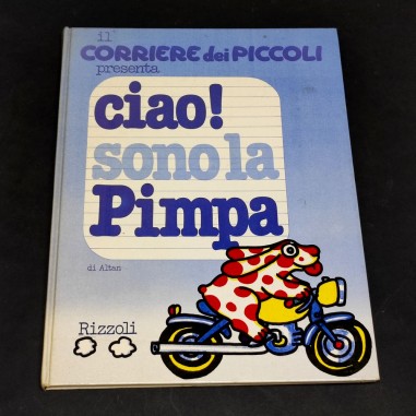 Libro Il Corriere dei piccoli presenta CIAO! Sono la Pimpa, Altan, Rizzoli 1978