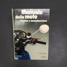 Volume Manuale della moto - Tecnica e manutenzione, Mondadori 1979. Buono