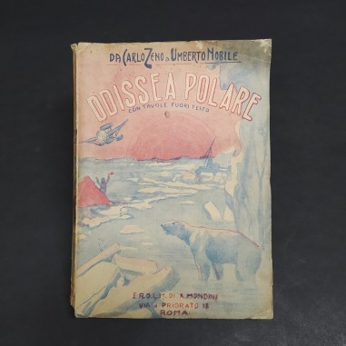 Libro Odissea polare - da Carlo Zeno a Umberto Nobile anni '30. Strappi