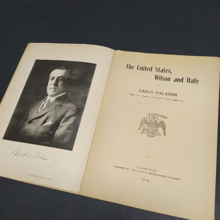 Carlo Paladini The United States Wilson and Italy 1918