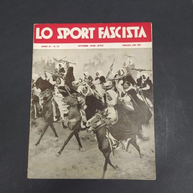 Rivista Lo sport fascista Anno 13 n° 10 ottobre 1940