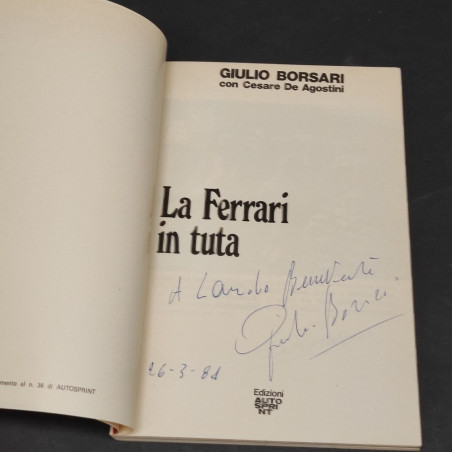 Libro La Ferrari in tuta, Giulio Borsari con dedica dell'autore Autosprint 1980