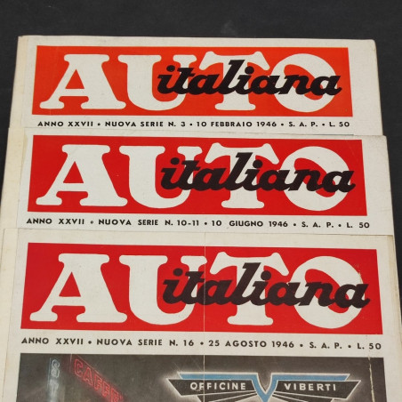 Lotto di 3 numeri della rivista Auto italiana 1946. Ingiallimenti, sbucciature
