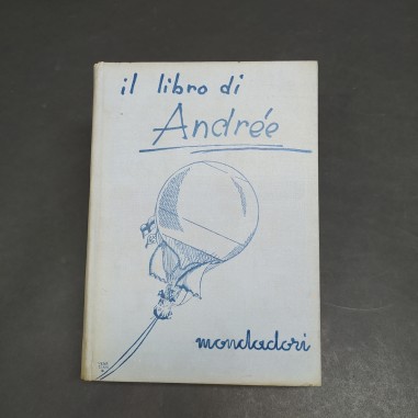 Volume Il libro di Andrée - Con L'Aquila verso il Polo, Mondadori 1930 con mappa