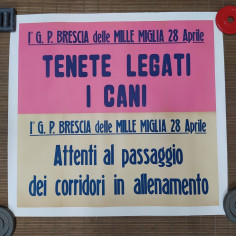 Manifesto telato con avvertenze per il Gran Premio Mille Miglia di Brescia, 1940