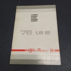 Libretto Assistenza tecnica Product Bulletin auto Alfa Romeo 75-1.8 IE.Ingrigito