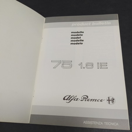Libretto Assistenza tecnica Product Bulletin auto Alfa Romeo 75-1.8 IE.Ingrigito