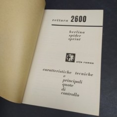 Libretto vetture Alfa Romeo 2600 berlina/spider/sprint del 1962.Ben conservato 2