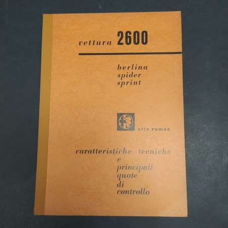 Libretto vetture Alfa Romeo 2600 berlina/spider/sprint del 1964. Ben conservato