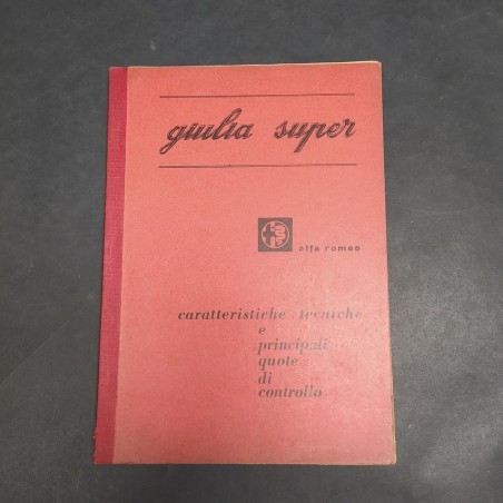 Libretto caratteristiche delle vetture Alfa Romeo Giulia 1600S, 1965. Buono