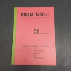 Libretto caratteristiche tecniche auto Alfa Romeo Giulia 1300 ti. Aloni