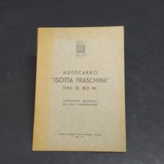 Istruzioni per l'uso degli autocarri Isotta Fraschini tipo D.80 M, 1936. Aloni